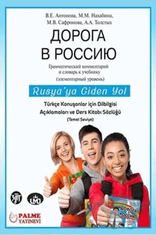 Rusya'ya Giden Yol – Liudmila Nosova Kural, Olesya Gorbunova Öner – Palme Yayıncılık kitap kapağı