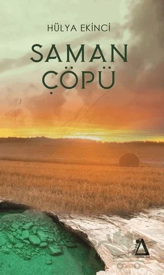 Saman Çöpü – Hülya Ekinci – Sisyphos Yayınları kitap kapağı