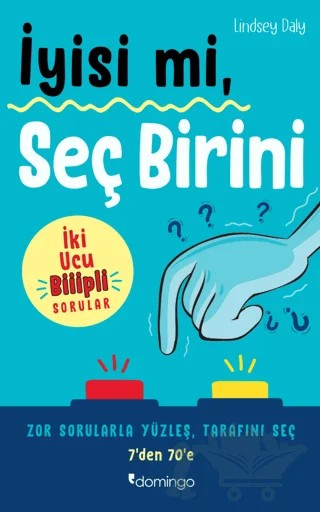 İyisi mi, Seç Birini – Lindsey Daly – Domingo Yayınevi kitap kapağı