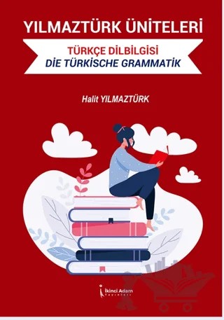 Yılmaztürk Üniteleri Türkçe Dilbilgisi – Halit Yılmaztürk – İkinci Adam Yayınları kitap kapağı