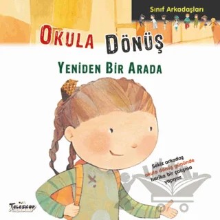 Okula Dönüş - Sınıf Arkadaşları – Elisenda Castells – Teleskop Popüler Bilim kitap kapağı