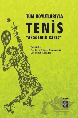 Tüm Boyutlarıyla Tenis – Kolektif – Gazi Kitabevi kitap kapağı