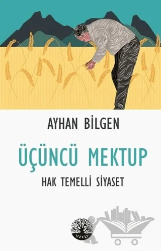 Üçüncü Mektup – Ayhan Bilgen – Vivo Yayınevi kitap kapağı