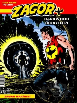Zagor +7 Zaman Makinesi – Moreno Burattini – Lal Kitap kitap kapağı