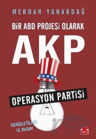 Bir ABD Projesi Olarak AKP – Merdan Yanardağ – Kırmızı Kedi Yayınevi kitap kapağı