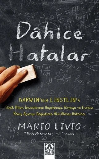 Dahice Hatalar – Mario Livio – Altın Kitaplar kitap kapağı