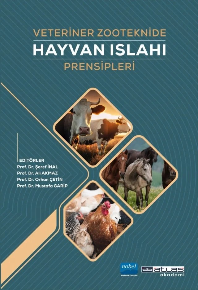 Veteriner Zooteknide Hayvan Islahi Prensipleri – Şeref İnal, Ali Akmaz, Orhan Çetin, Mustafa Garip – Atlas Akademi kitap kapağı