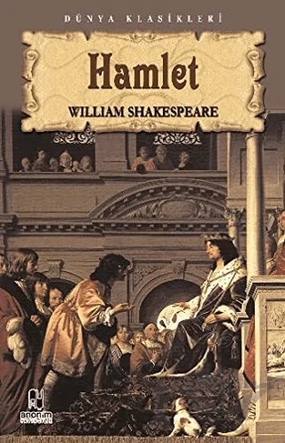 Hamlet – William Shakespeare – Anonim Yayıncılık kitap kapağı