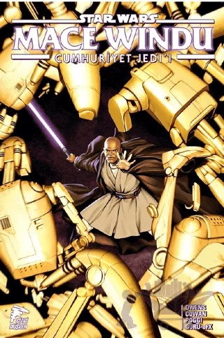 Star Wars: Cumhuriyet Jedi’ı - Mace Windu – Matt Owen – Çizgi Düşler Yayınevi kitap kapağı