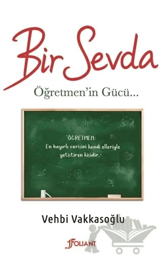 Bir Sevda – Vehbi Vakkasoğlu – Foliant Yayınları kitap kapağı