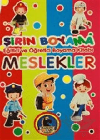 Şirin Boyama - Meslekler – Kolektif – Karatay Çocuk kitap kapağı
