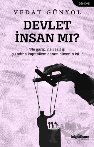 Devlet İnsan mı? – Vedat Günyol – Telgrafhane Yayınları kitap kapağı