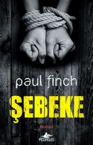 Şebeke – P. Finch – Pegasus Yayınları kitap kapağı