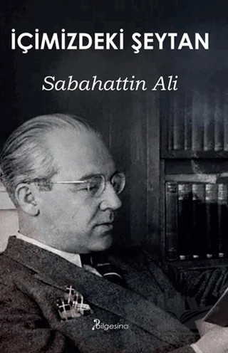 İçimizdeki Şeytan – Sabahattin Ali – Bilgesina Yayınları kitap kapağı