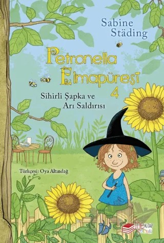 Petronella Elmapüresi 4 - Sihirli Şapka ve Arı Saldırısı – Sabine Stading – The Kitap Çocuk kitap kapağı