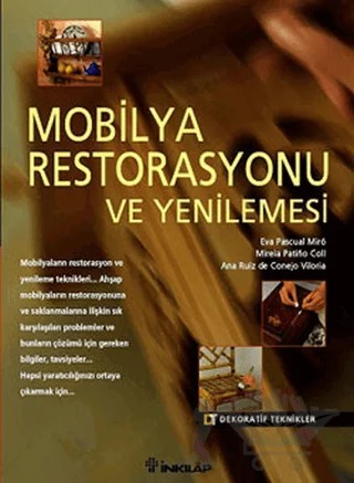 Mobilya Restorasyonu ve Yenilemesi – Ana Ruiz De Conejo Viloria, Eva Pascual Miro, Mireia Patino Coll – İnkılap Kitabevi kitap kapağı
