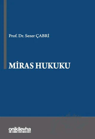Miras Hukuku – Sezer Çabri – On İki Levha Yayınları kitap kapağı