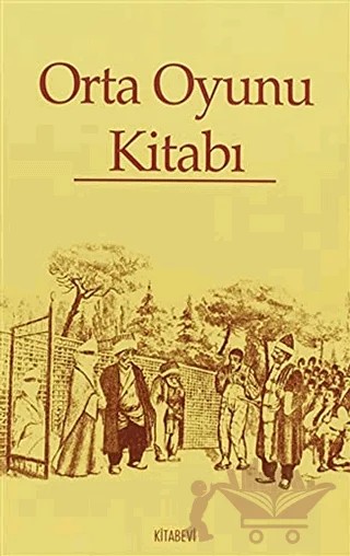 Orta Oyunu Kitabı – Derleme – Kitabevi Yayınları kitap kapağı