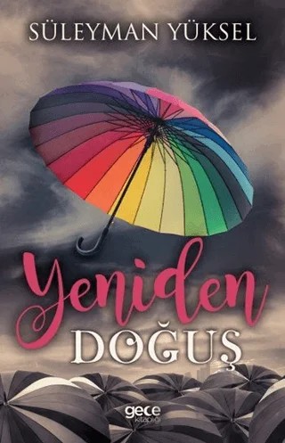Yeniden Doğuş – Süleyman Yüksel – Gece Kitaplığı kitap kapağı