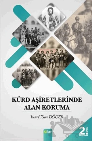 Kürd Aşiretlerinde Alan Koruma – Yusuf Ziya Döger – Sitav Yayınevi kitap kapağı