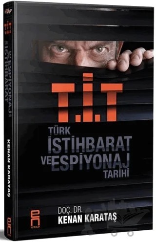 T.İ.T - Türk İstihbarat ve Espiyonaj Tarihi – Kenan Karataş – En Kitap kitap kapağı