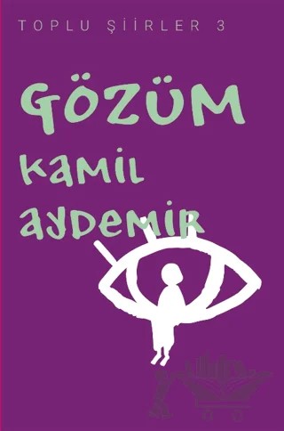 Gözüm – Kamil Aydemir – Klaros Yayınları kitap kapağı
