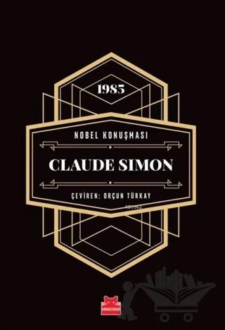Nobel Konuşması - Claude Simon – Claude Simon – Kırmızı Kedi Yayınevi kitap kapağı
