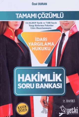 Tamamı Çözümlü İdari Yargılama Hukuku Hakimlik Soru Bankası – Özal Duran – Yetki Yayınları kitap kapağı