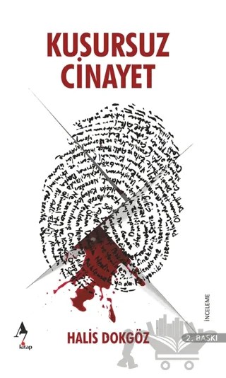 Kusursuz Cinayet – Halis Dokgöz – A7 Kitap kitap kapağı
