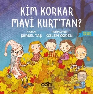 Kim Korkar Mavi Kurt'tan? – Şiirsel Taş – Abm Yayınevi kitap kapağı