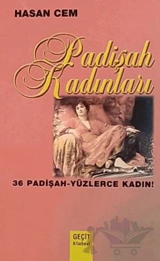 Padişah Kadınları – Hasan Cem – Geçit Kitabevi kitap kapağı