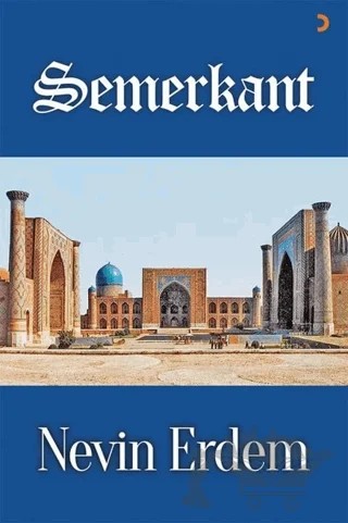 Semerkant – Nevin Erdem – Cinius Yayınları kitap kapağı