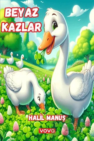 Beyaz Kazlar – Halil Manuş – Vova Yayınları kitap kapağı