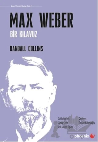 Max Weber – Randall COLLINS – Phoenix Yayınevi kitap kapağı