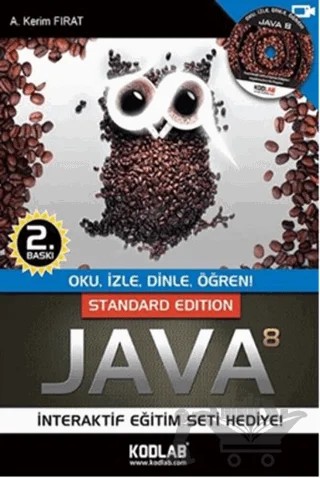 Standart Edition Java 8 – A. Kerim Fırat – Kodlab Yayın Dağıtım kitap kapağı