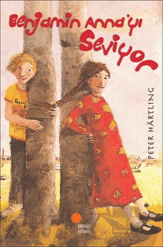 Benjamin Anna’yı Seviyor – Peter Hartling – Günışığı Kitaplığı kitap kapağı