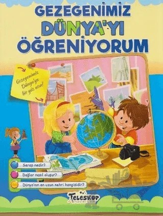 Gezegenimiz Dünya'yı Öğreniyorum – Kolektif – Teleskop Popüler Bilim kitap kapağı