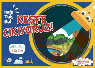 Işığı Tut, Bul Keşfe Çıkıyoruz! – Kolektif – Parlayan Yıldız kitap kapağı