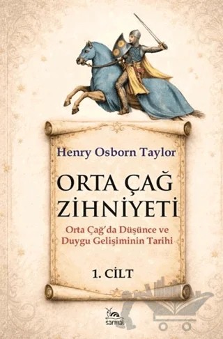 Ortaçağ Zihniyeti - 1 – Henry Osborn Taylor – Sarmal Kitabevi kitap kapağı
