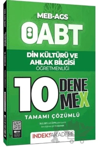 ÖABT MEB-AGS Din Kültürü ve Ahlak Bilgisi 10 Deneme X Çözümlü – Kollektif – İndeks Akademi Yayıncılık kitap kapağı