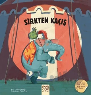 Sirkten Kaçış – Cristina Oleby – 1001 Çiçek Kitaplar kitap kapağı