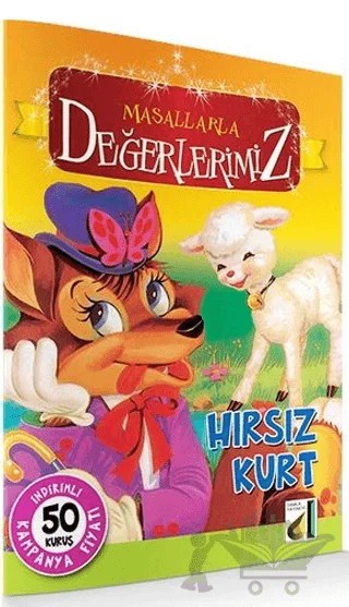 Hırsız Kurt - Masallarla Değerlerimiz – Kolektif – Damla Yayınevi kitap kapağı