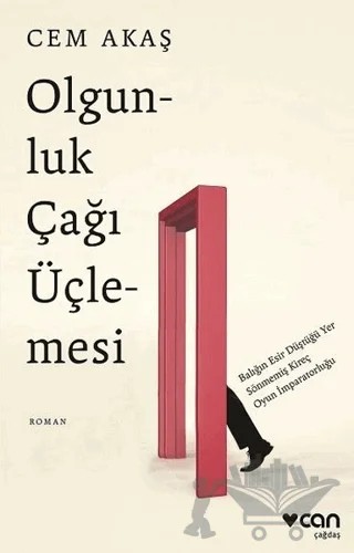 Olgunluk Çağı Üçlemesi – Cem Akaş – Can Yayınları kitap kapağı