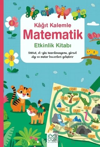 Kağıt Kalemle Matematik Etkinlik Kitabı – Darran Stobbart, Eddie Reynolds, Kristie Pickersgill – 1001 Çiçek Kitaplar kitap kapağı
