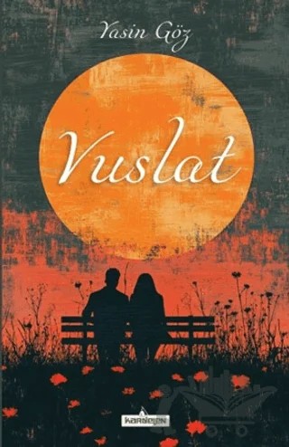 Vuslat – Yasin Göz – Kardelen Yayınları kitap kapağı