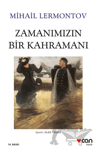 Zamanımızın Bir Kahramanı – Mihail Yuryeviç Lermontov – Can Yayınları kitap kapağı