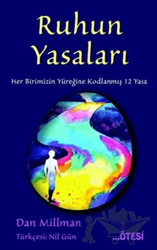 Ruhun Yasaları – Dan Millman – Ötesi Yayıncılık kitap kapağı