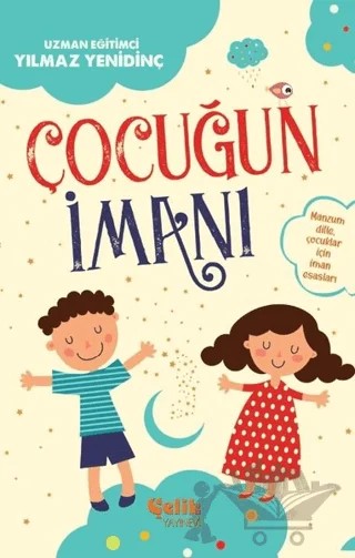 Çocuğun İmanı – Yılmaz Yenidinç – Çelik Yayınevi kitap kapağı
