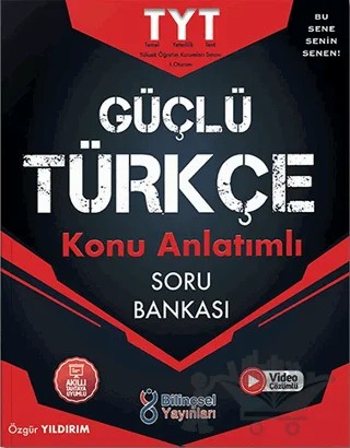 TYT Güçlü Türkçe Konu Anlatımlı Soru Bankası – Özgür Yıldırım – Bilinçsel Yayınları kitap kapağı