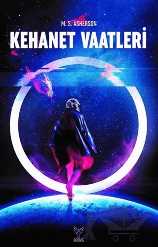 Kehanet Vaatleri – M. S. Asherson – Feniks Yayınları kitap kapağı